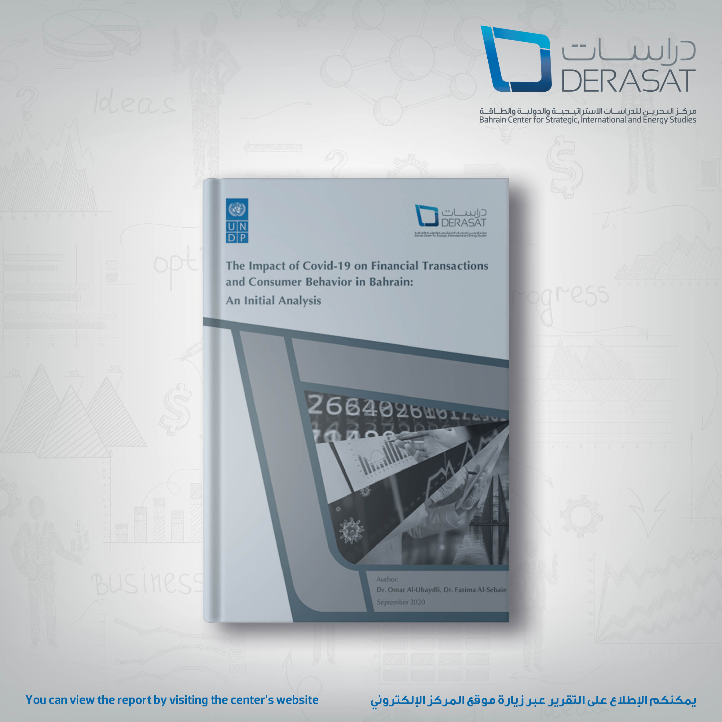 The Impact of the COVID-19 on Financial Transactions and Consumer Behavior in Bahrain: An Initial Analysis